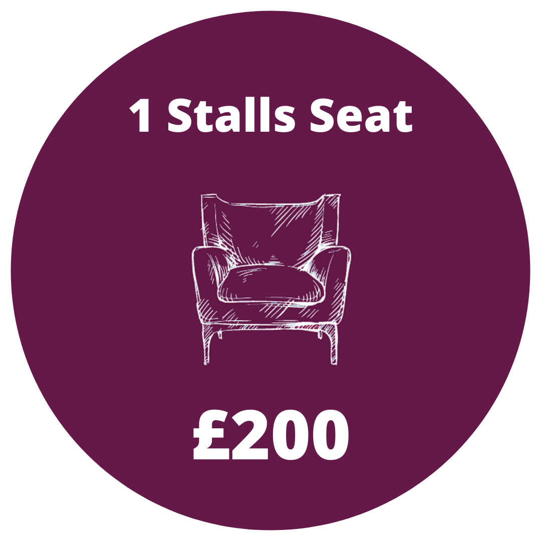 1 Stalls Seat - £200