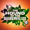 THE HOUND OF THE BASKERVILLES AT EAST GARSTON
